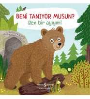 Beni Tanıyor Musun? Ben Bir Ayıyım!