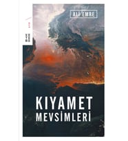 Kıyamet Mevsimleri (Ciltli)