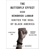 The Butterfly Effect: How Kendrick Lamar Ignited The Soul Of Black America