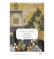 İslam Düşüncesi Üzerine