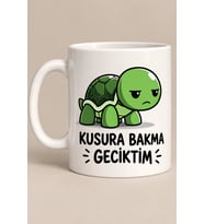 Kusura Bakma Geciktim Yazılı Kaplumbağa Baskılı Komik Hediye Kupa Bardak