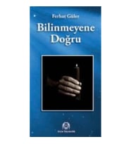 Bilinmeyene Doğru