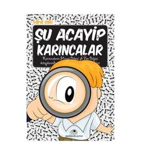 Şu Acayip Karıncalar /