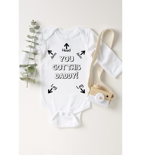 Unisex Bebek Beyaz You Got This Daddy Çıtçıtlı Body