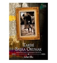 Tarihi Başka Okumak