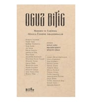 Oguz Bitig - Modern ve Tarihsel Oğuzca Üzerine Araştırmalar