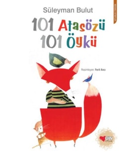 101 Atasözü 101 Öykü