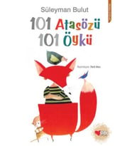 101 Atasözü 101 Öykü