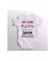 Ne Gam Ne Keder Nasıl Olsa Dayım Halleder Kız Yazılı Baskılı Bebek Zıbını