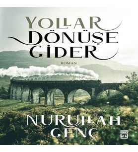 Yollar Dönüşe Gider