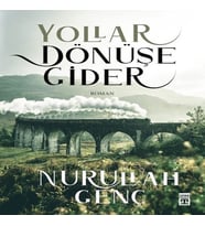 Yollar Dönüşe Gider
