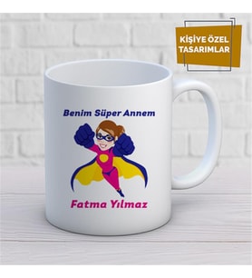 Kişiye Özel İsim Yazılabilir Benim Süper Annem Kupa Bardak