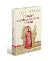 Türkiye Teşkilat ve İdare Tarihi (Ciltli)