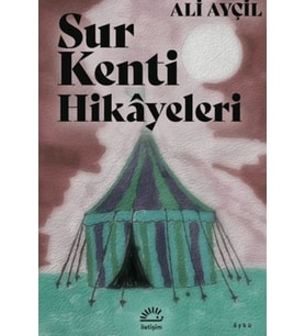 Sur Kenti Hikayeleri