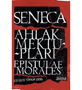 Ahlak Mektupları - Epistulae Morales