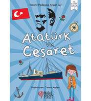 Atatürk ve Cesaret