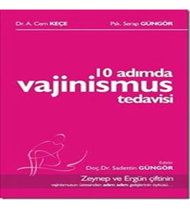 10 Adımda Vajinismus Tedisi