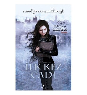 İlk Kez Cadı- Carolyn Maccullough