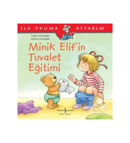 AAAA Minik Elif'in Tuvalet Eğitimi / Ilk Okuma Kitabım