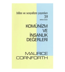 Komünizm ve İnsanlık Değerleri