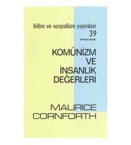 Komünizm ve İnsanlık Değerleri