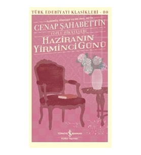 Haziranın Yirminci Günü – Toplu Hikayeleri (Ciltli) - Türk Edebiyatı Klasikleri