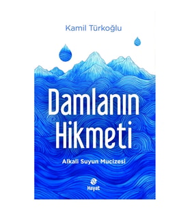 Damlanın Hikmeti