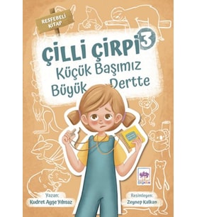 Küçük Başımız Büyük Dertte - Çilli Çirpi 3