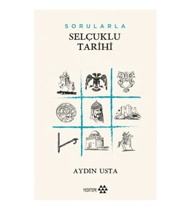 Sorularla Selçuklu Devleti