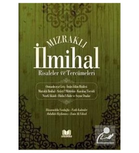 Kitap Kalbi Yayıncılık Mızraklı İlmihal Risaleler ve Tercümeleri