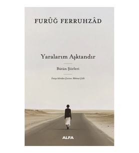 Yaralarım Aşktandır