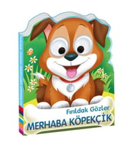 Fırıldak Gözler Merhaba Köpekçik