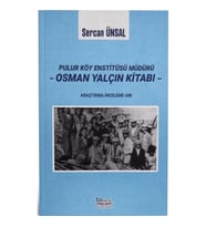 Pulur Köy Enstitüsü Müdürü Osman Yalçın Kitabı