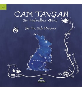 Cam Tavşan - Bir Hıdrellez Günü