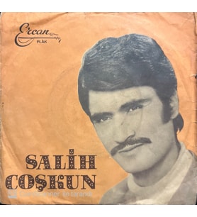 Salih Coşkun Göğsünde Dinlendirsem Şu Garip Başımı 45lik Plak (Karışık)