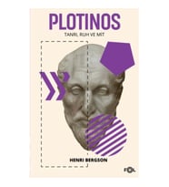 Plotinos - Tanrı, Ruh ve Mit
