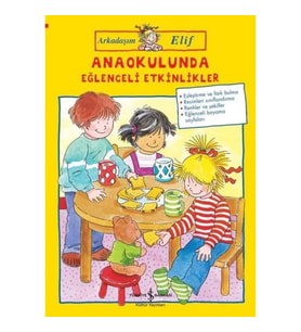 Anaokulunda Eğlenceli Etkinlikler - Arkadaşım Elif