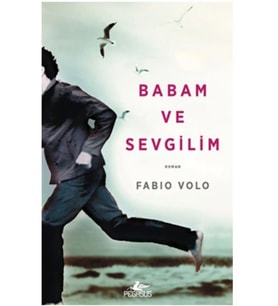 Babam Ve Sevgilim
