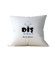 Diş Hekimine Hediye Yastık 003