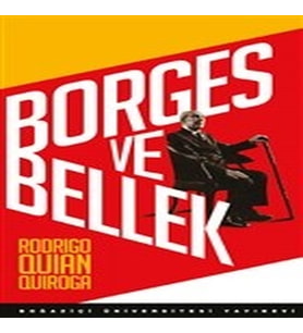 Borges ve Bellek