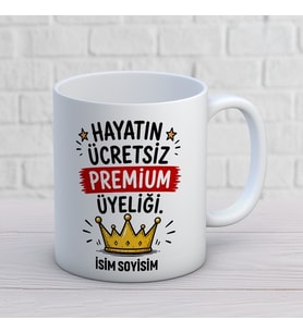 Kişiye Özel Arkadaş Tasarımlı Hayatın Premium Üyeliği Yazılı İsimli Seramik Kupa