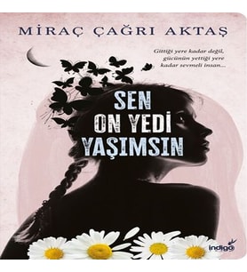Sen On Yedi Yaşımsın