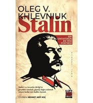 Stalin: Bir Diktatörün En Yeni Portresi