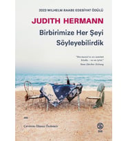 Birbirimize Her Şeyi Söyleyebilirdik