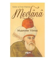 Kültür ve İman Köprüsü Mevlana