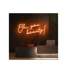 Oh,You Beauty! Yazılı Neon Tabela