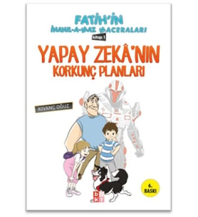 Fatihin İnanılamaz Maceraları - Yapay Zekanın Korkunç Planları