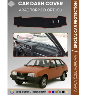 LADA SAMARA ENJEKSİYONLU (1990-2004) Torpido Örtüsü Torpido Koruma Tam Uyum Araca Özel Kaymaz