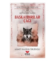 Başkaldırılar Çağı - Göktürkler Destanı 3