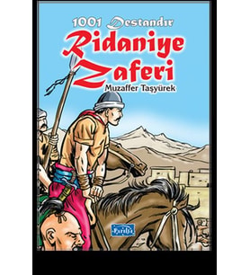 1001 DESTANDIR RİDANİYE ZAFERİ - PARILTI YAYINLARI (Karışık)